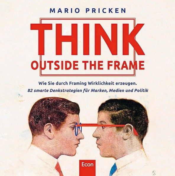Buchrezension: "Think Outside the Frame" von Mario Pricken