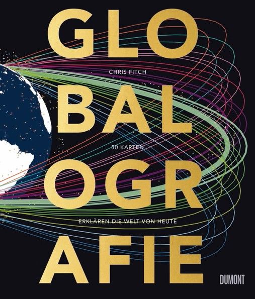 Buchrezension: "Globalografie" von Chris Fitch