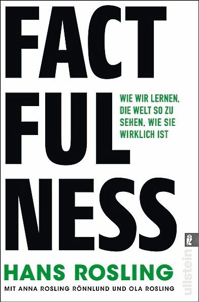 Buchrezension: "Factfulness" von Hans Rosling