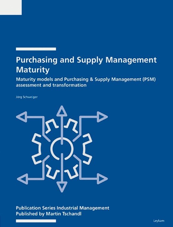 Reifeprüfung für Einkauf und Supply Management: Worauf es ankommt