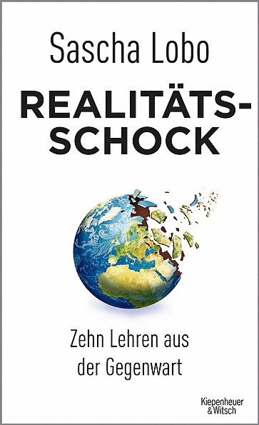 Buchrezension: "Realitätsschock" von Sascha Lobo